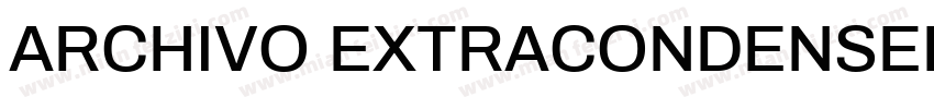 ARCHIVO EXTRACONDENSED字体转换